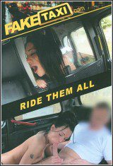 Ride Them All [FakeTaxi]